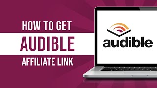 How to Get Audible Affiliate Link From Amazon Associates Tutorial [upl. by Alam139]