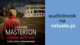 Graham Masterton quotCzerwone światło hańbyquot audiobook  Rozdz 1 czyta Roch Siemianowski [upl. by Enyar402]