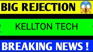 KELLTON TECH SHARE LATEST NEWS TODAYKELLTON TECH SHARE ANALYSISKELLTON TECH SHARE TARGET [upl. by Yovonnda]