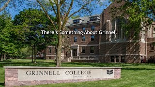 Theres Something About Grinnell [upl. by Clarette]