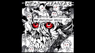 HEADCLEANERS The Infection Grows ep 1983 [upl. by Laitselec270]