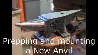 Prepping and Mounting a New Anvil [upl. by Nameloc]