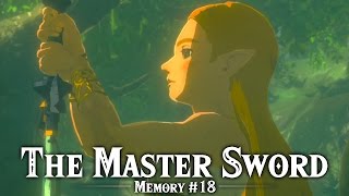 The Master Sword  Recovered Memory 18  The Legend of Zelda Breath of the Wild [upl. by Yajeet685]