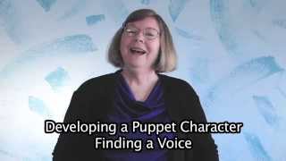 Developing a Puppet Character  Finding a Voice [upl. by Ungley165]