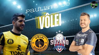 PAULISTA DE VÔLEI  VEDACIT GUARULHOS X SUZANO VÔLEI [upl. by Naveb]