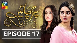 Parchayee Episode 17 HUM TV Drama [upl. by Emilia]