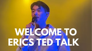 Eric Nam 에릭남 Ted Talk  Calgary  House on a Hill Tour  Oct 30 2023 [upl. by Nosral957]