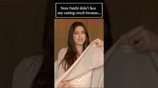 Exclusive Interview Did Nora Fatehi ever face casting couch [upl. by Llerdnod]