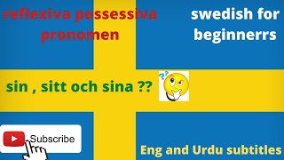 lesson 15  learn Swedish with me reflexiva possessiva pronomen [upl. by Ssitruc689]