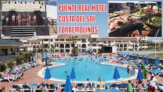 ❤️Hotel Puente Real Torremolinos Costa Del Sol [upl. by Sperling434]