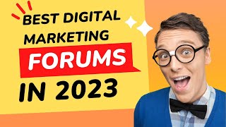 Discover the Best digital marketing forum in 2023 [upl. by Arzed784]