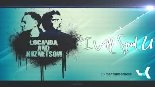 Locanda amp Kuznetsow  I Will Find U [upl. by Ecyle]