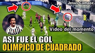 GOL HISTORICO gol olímpico de Cuadrado Juventus vs Genoa resumen hoy VIDEO del MOMENTO EXACTO live [upl. by Doerrer]