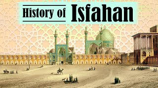 History Of Isfahan [upl. by Manbahs]