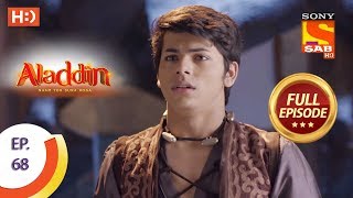 Aladdin  Ep 68  Full Episode  19th November 2018 [upl. by Leziar]