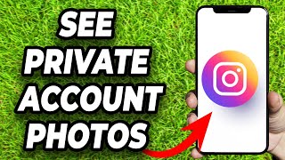 How To See Private Account Photos On Instagram  Full Guide [upl. by Atiuqihc80]