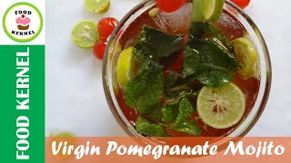 Virgin Pomegranate Mojito Recipe  How to Prepare Mojito Cocktail at Home Easy Drinks Food Kernel [upl. by Coltson834]