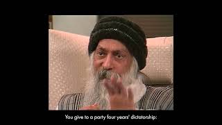 OSHO Our Democracy Is Just Temporary Dictatorship [upl. by Eneli]