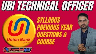 Union Bank Technical Officer 2024  Syllabus Previous Year Questions  UBI Technical Officer Course [upl. by Moffit]