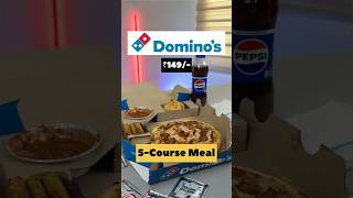 Domino’s 5Course Meal at ₹149🍕😍 Subscribe for more Offers dominos pizza shorts food [upl. by Aramac]