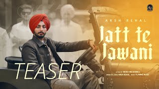 Jatt Te Jawani Teaser Arsh Rehal  Flamme Music  Latest Punjabi Song 2024 [upl. by Philana452]