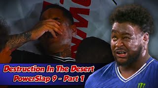 Destruction In The Desert  PowerSlap 9  Part 1 powerslap slapfight [upl. by Allred70]