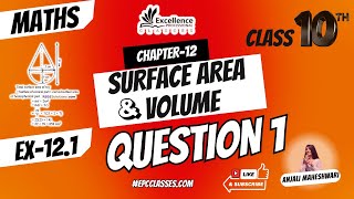 Class10 ch12 ex121 Surface area and Volume New NCERT CBSE [upl. by Dualc]