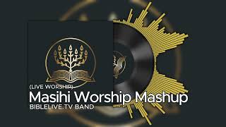 Masihi Geet Mashup  New Worship Song 2025  Bible Live Studio  Official Video  Live Worship [upl. by Eanod]