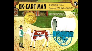 Kids Book Read Aloud Ox Cart Man by Donald Hall pictures by Barbara Cooney [upl. by Heda]