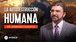 Dr Armando Alducin  EN VIVO  La autodestrucción humana [upl. by Atteroc]