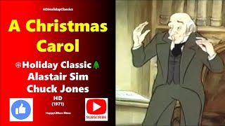 A Christmas Carol 🌲 Holiday Classic 🌲 Alastair Sim Chuck Jones 1971 HD [upl. by Sylvester]