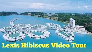 Lexis Hibiscus Port Dickson Malaysia Video Tour [upl. by Lodnar]