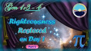 714 Owr Part 5  RIGHTEOUSNESS RESTORED Past Tense [upl. by Kentigerma403]