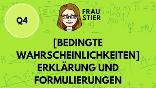 Erklärung und Formulierungen für bedingte Wahrscheinlichkeiten [upl. by Tonl869]