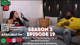 Season 2 Episode 19 What Are The Top Emerging Jobs in The New Economy [upl. by Gine]