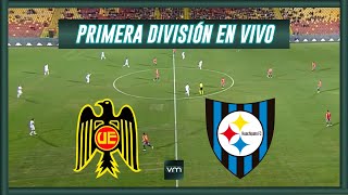 🔴UNIÓN ESPAÑOLA VS HUACHIPATO🔴CAMPEONATO NACIONAL 2024🔴VMDEPORTES [upl. by Baerl]