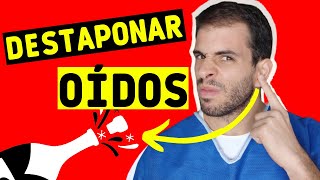 👂 ✅DESTAPONA TUS OÍDOS con estas sencillas maniobras [upl. by Gherardi]