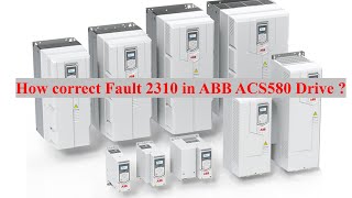 Fault 2310 in ABB ACS580 [upl. by Stich]