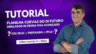 Aprenda a Utilizar a Planilha Simulador de Renda Fixa Avançado  Ferramenta Gratuita [upl. by Utter669]