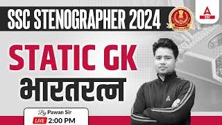 SSC Stenographer 2024  SSC Steno GK GS By Pawan Moral  Static GK  भारतरत्न [upl. by Nairrod]