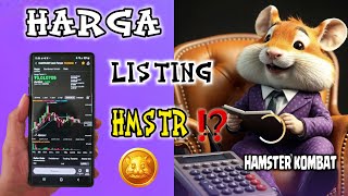 HARGA LISTING HMSTR⁉️HAMSTER KOMBAT [upl. by Leroy]