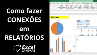 Como fazer CONEXÕES em RELATÓRIOS GRÁFICOS [upl. by Shep643]