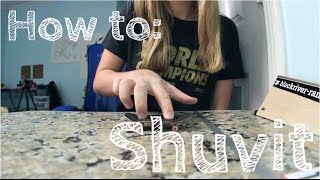 How to Fingerboard Episode 1 Shuvit [upl. by Shelli194]