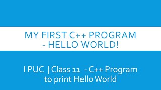 1st PUC Computer Science  Beginners in C  First program in C  Class 11 [upl. by Geldens921]