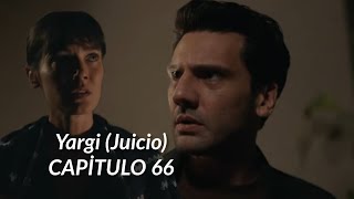 Yargi Juicio Capitulo 66  ¿Hay noticias de Mercan [upl. by Aetnahs840]