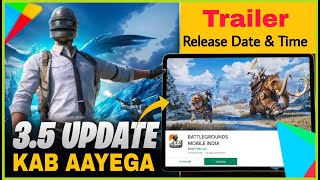 Bgmi me New Update 35 Kab Aayega  Bgmi Next Update 35 Trailer Release Date amp Time [upl. by Dermott]