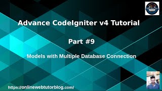 Advance CodeIgniter 4 Framework Tutorials 9 Models with Multiple Database Connection [upl. by Krystin]