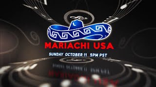 Watch the MARIACHI USA YouTube Special October 11 at 5pm PST [upl. by Jenette]