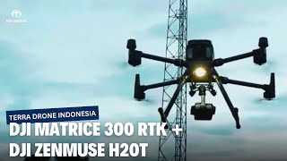 Kombinasi DJI Matrice 300 RTK  DJI Zenmuse H20T [upl. by Hoxsie]