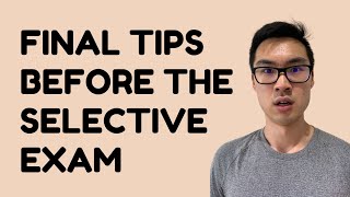 LAST Minute Tips for the 2021 NSW Selective Exam [upl. by Lek97]